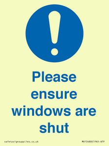 Please ensure windows are shut
